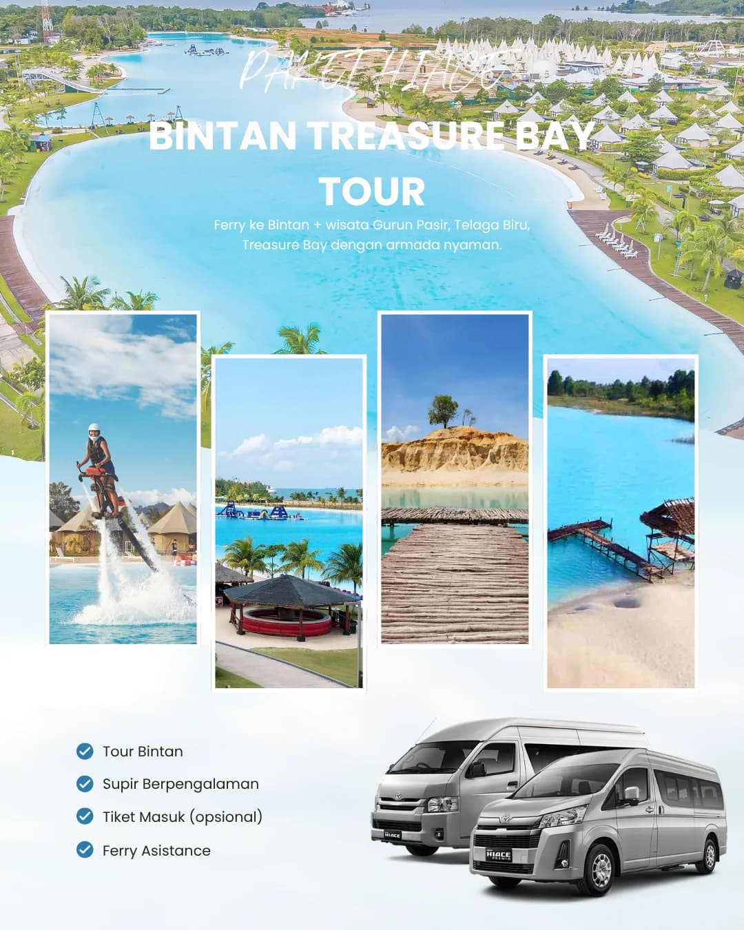 Hiace Bintan Treasure Bay Tour