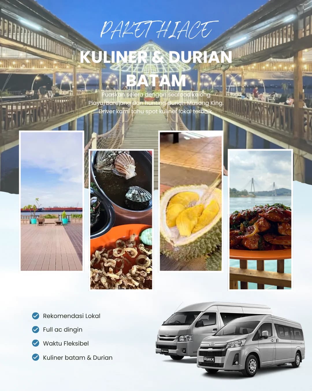 Hiace Kuliner & Durian Batam