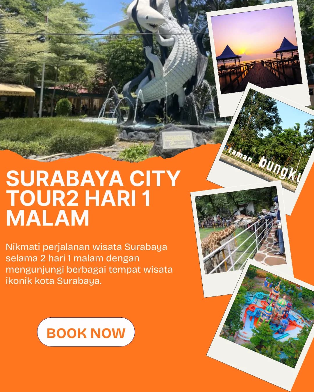 Surabaya Full Experience 2D1N